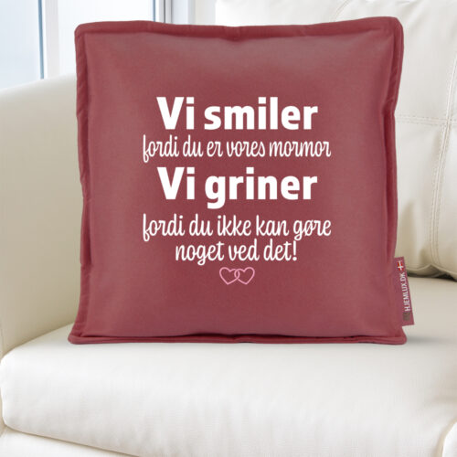 Alternative view of Jeg smiler fordi du er min mormor... | Pyntepude i filt