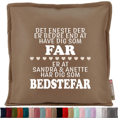 Det eneste der er bedre end... far/bedstefar | Pyntepude i filt