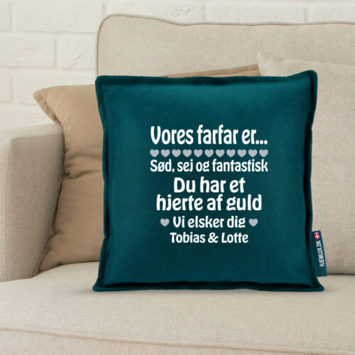 Alternative view of Min farfar er sød, sej og fantastisk... | Pyntepude i filt