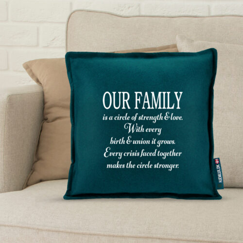 Alternative view of Our family is a circle of strenght & love... | Pyntepude i filt