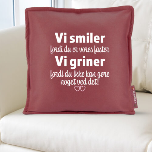 Jeg smiler fordi du er min faster... | Pyntepude i filt - Image 2