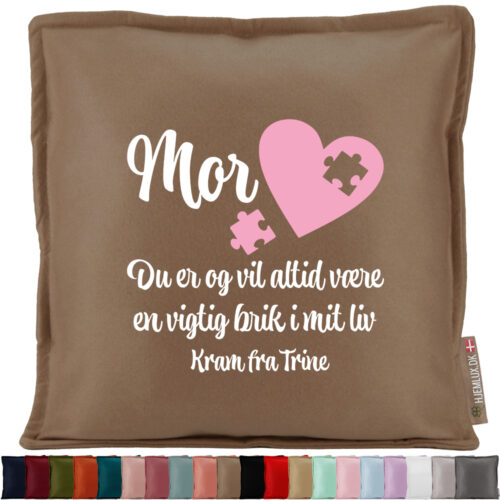 Mor du er og vil altid være en vigtig brik i mit liv | Pyntepude i filt