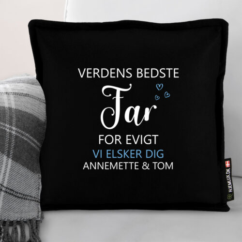 Alternative view of Verdens bedste far for evigt | Pyntepude i filt