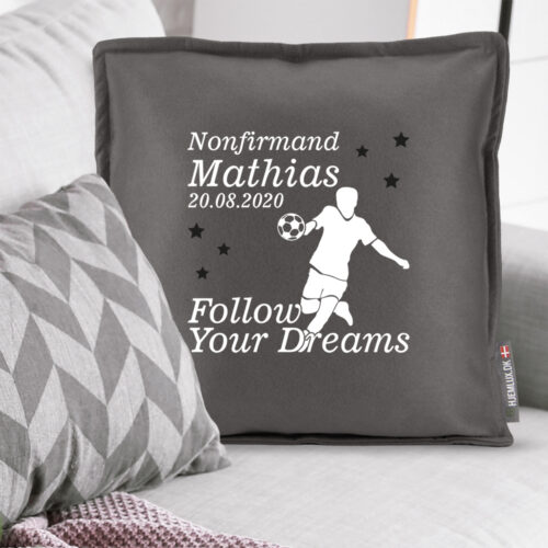 Alternative view of Nonfirmation Follow Your Dreams - Fodbold #1 | Pyntepude i filt