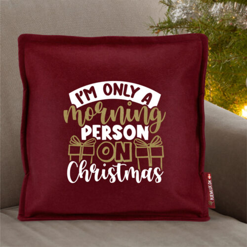 Alternative view of Funny Christmas – I’m only a morning person on christmas | Pyntepude i filt