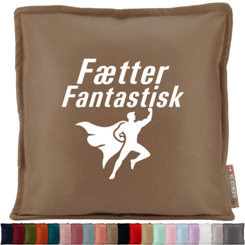 Fætter fantastisk | Pyntepude i filt