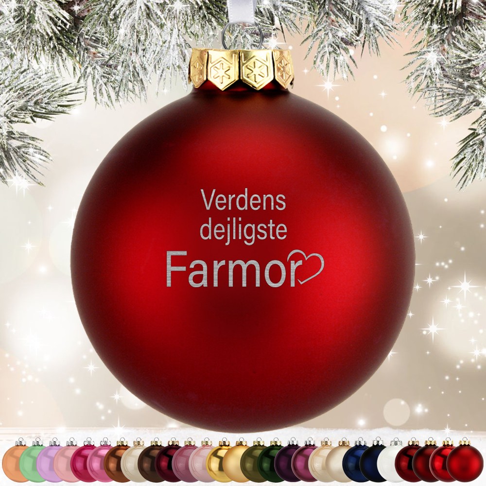 Verdens dejligste farmor m. hjerte | Julekugle glas Ø8 cm