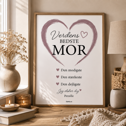 Alternative view of Verdens bedste mor, den modigste... | Plakat