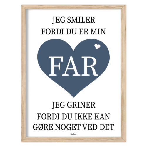 Jeg smiler fordi du er min far - Edition 2 | Plakat