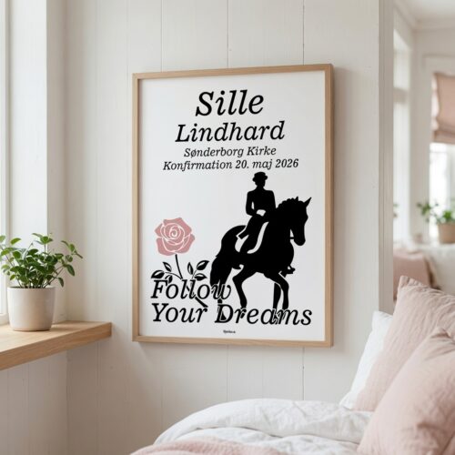 Alternative view of Konfirmation Follow Your Dreams - dressurhest | Plakat