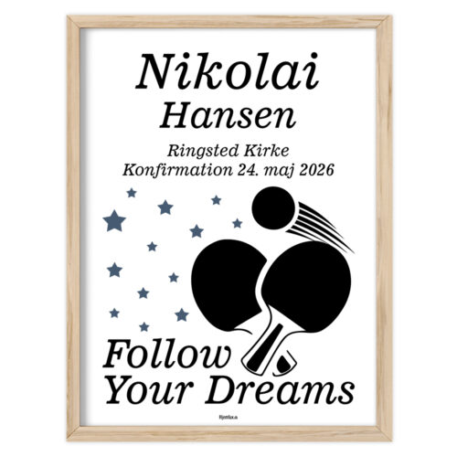 Konfirmation Follow Your Dreams - badminton | Plakat