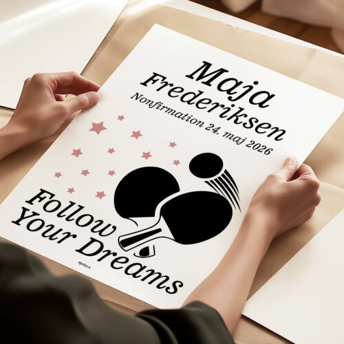 Nonfirmation Follow Your Dreams - badminton | Plakat - Billede 3