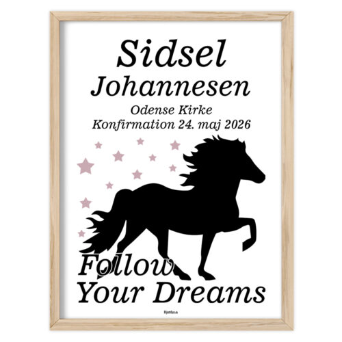 Konfirmation Follow Your Dreams - islandsk hest | Plakat
