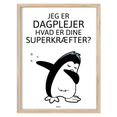 Jeg er dagplejer, hvad er dine superkræfter? | Plakat