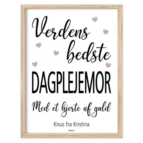 Verdens bedste dagplejemor med et hjerte af guld | Plakat