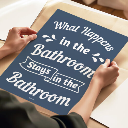 What happens in the bathroom... full color | Plakat - Billede 3